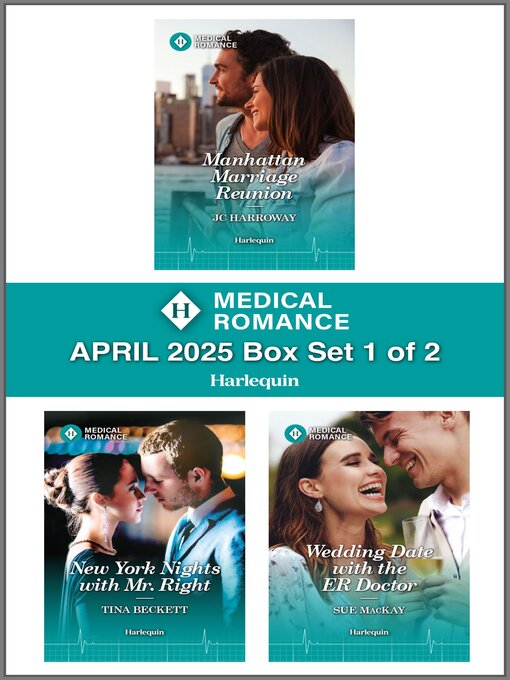 Title details for Harlequin Medical Romance April 2025 – Box Set 1 of 2 by JC Harroway - Available